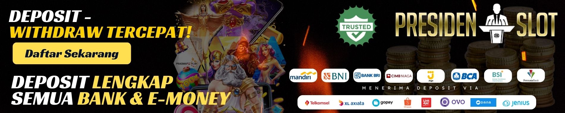 Deposit & Withdraw Tercepat
