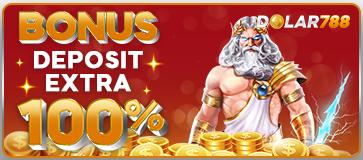 BONUS DEPOSIT EXTRA 100%