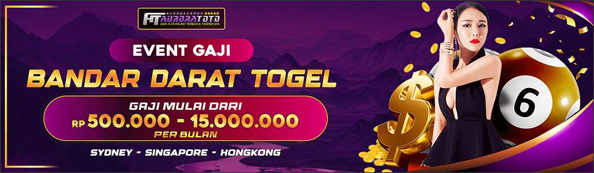 EVENT GAJI BANDAR DARAT TOGEL