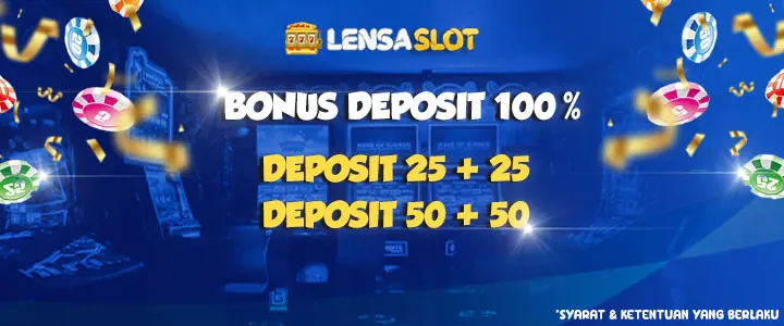 BONUS DEPOSIT 100%