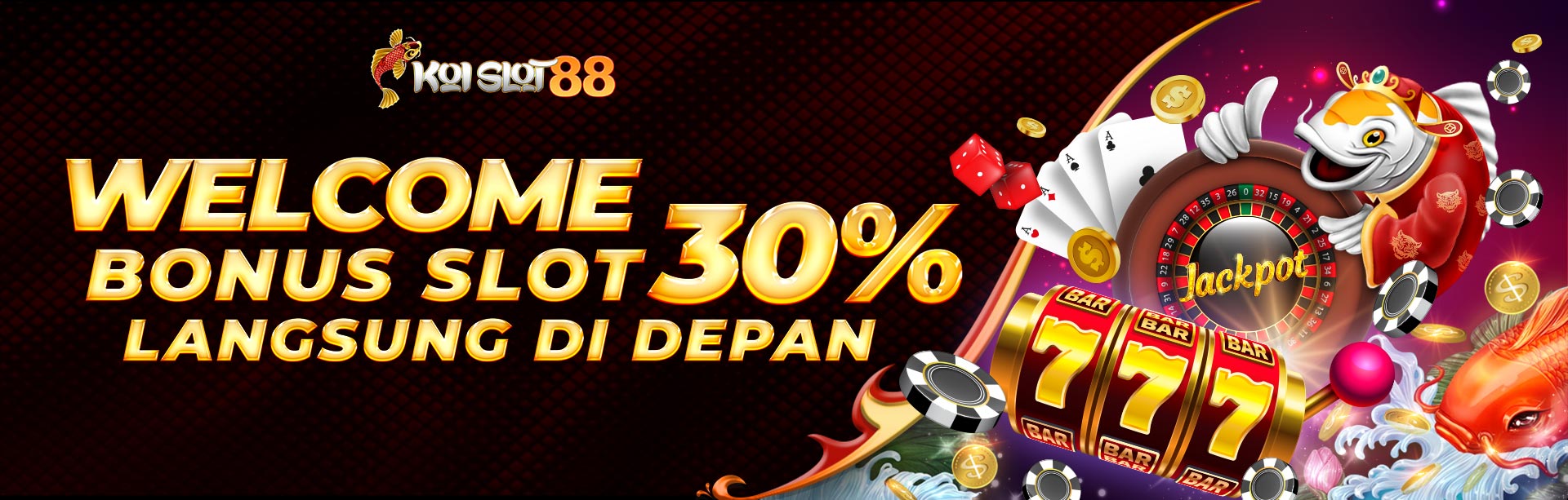 Welcome Bonus 30%