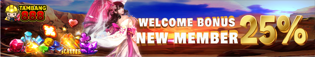 Welcome Bonus 25%