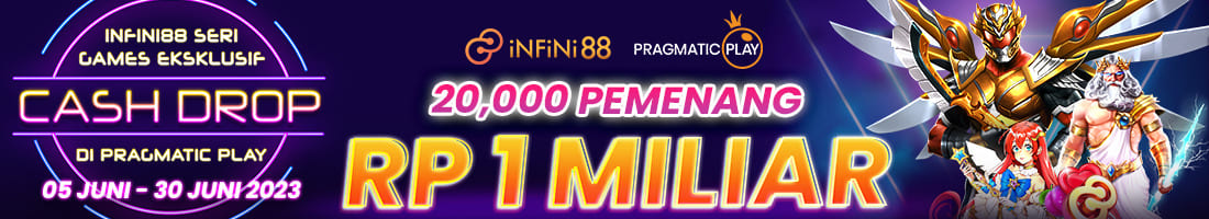 INFINI88 SERI GAMES EKSKLUSIF - SLOT CASH DROP MINGGUAN